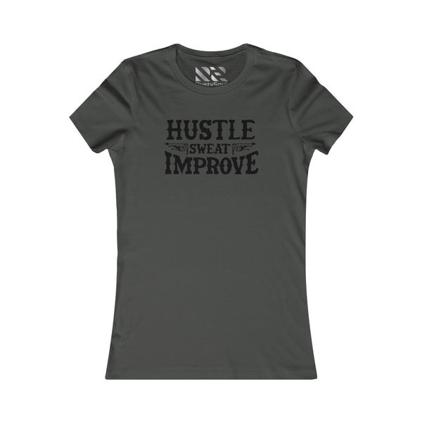 "Hustle Sweat Improve" (Black) Women's Favorite Tee