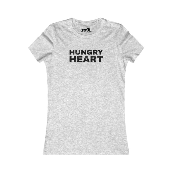 Hungry Heart Women's Favorite Tee