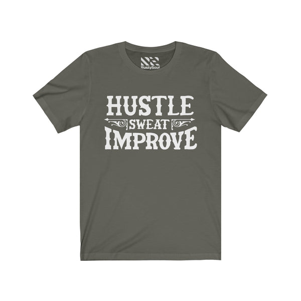 "Hustle Sweat Improve" (White) Unisex Jersey Short Sleeve Tee