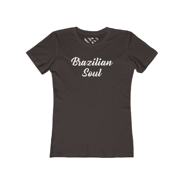 "Brazilian Soul"Women's The Boyfriend Tee