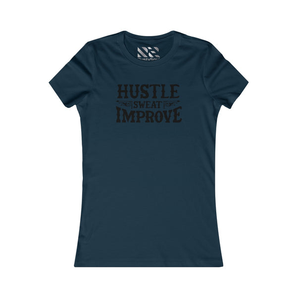 "Hustle Sweat Improve" (Black) Women's Favorite Tee