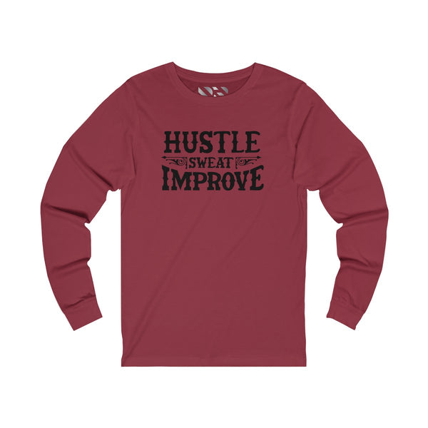 "Hustle Sweat Improve" (Black) Unisex Jersey Long Sleeve Tee