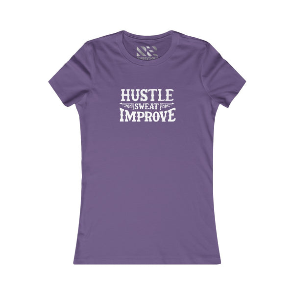 "Hustle Sweat Improve" (White) Women's Favorite Tee