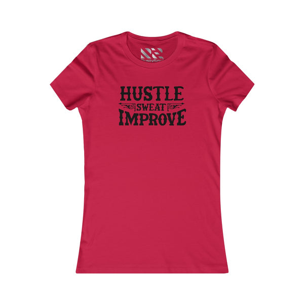 "Hustle Sweat Improve" (Black) Women's Favorite Tee