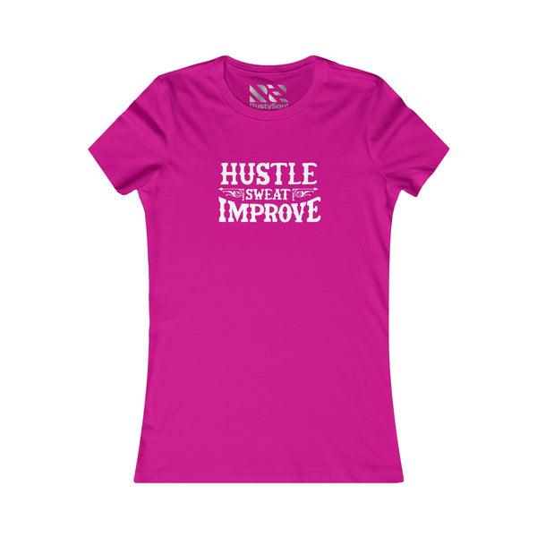 "Hustle Sweat Improve" (White) Women's Favorite Tee