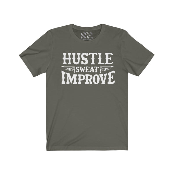 "Hustle Sweat Improve" Unisex Jersey Short Sleeve Tee