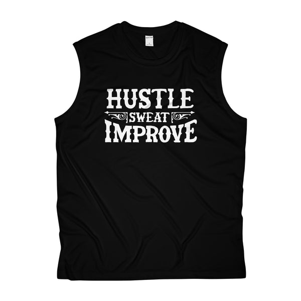 "Hustle Sweat Improve" Men's Sleeveless Performance Tee