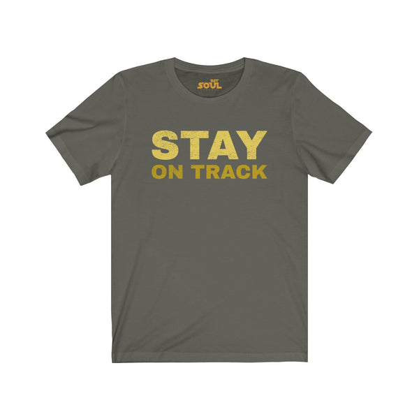 Stay On Track Unisex Jersey Short Sleeve Tee