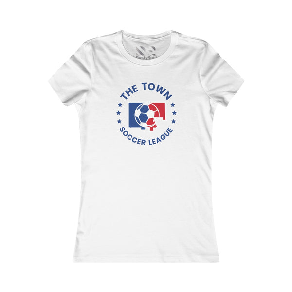 The Town "Soccer League" Women's Favorite Tee