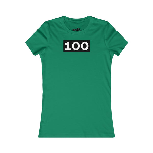 "100" Women's Favorite Tee