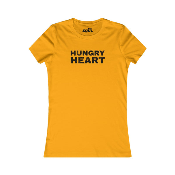 Hungry Heart Women's Favorite Tee