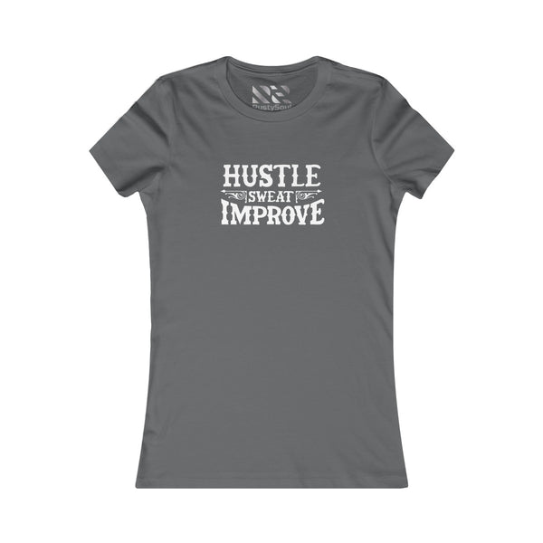 "Hustle Sweat Improve" (White) Women's Favorite Tee