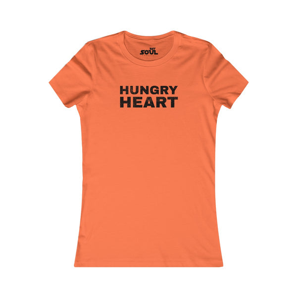 Hungry Heart Women's Favorite Tee