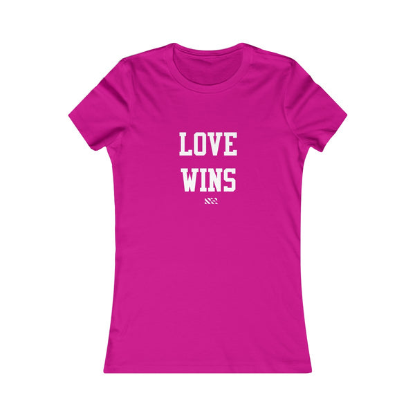"Love Wins" (White Lettering) Women's Favorite Tee