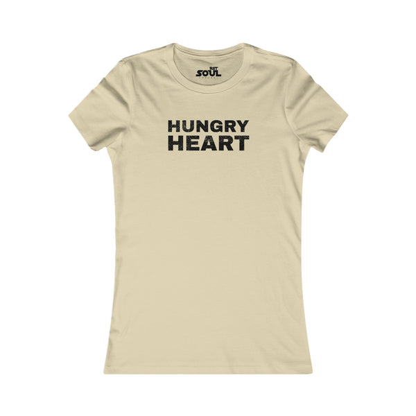 Hungry Heart Women's Favorite Tee