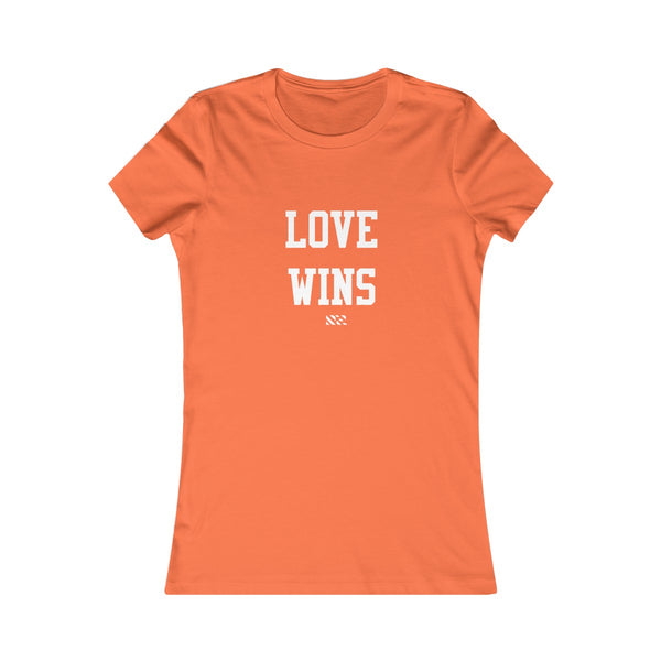 "Love Wins" (White Lettering) Women's Favorite Tee