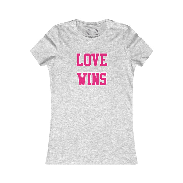 Love Wins (Pink & White) Women's Favorite Tee