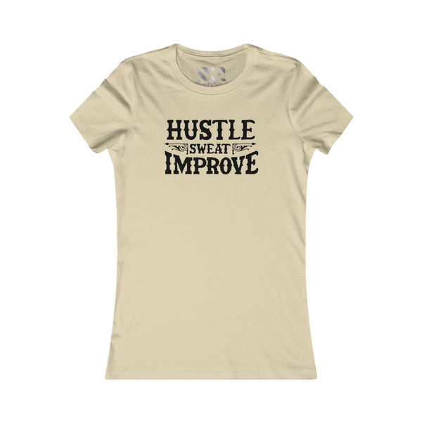 "Hustle Sweat Improve" (Black) Women's Favorite Tee