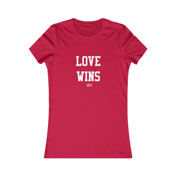 "Love Wins" (White Lettering) Women's Favorite Tee