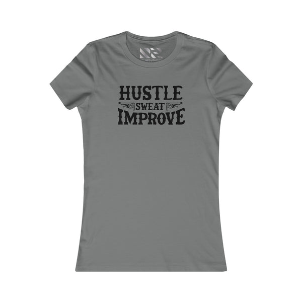 "Hustle Sweat Improve" (Black) Women's Favorite Tee