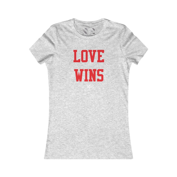 Love Wins (Red) Women's Favorite Tee