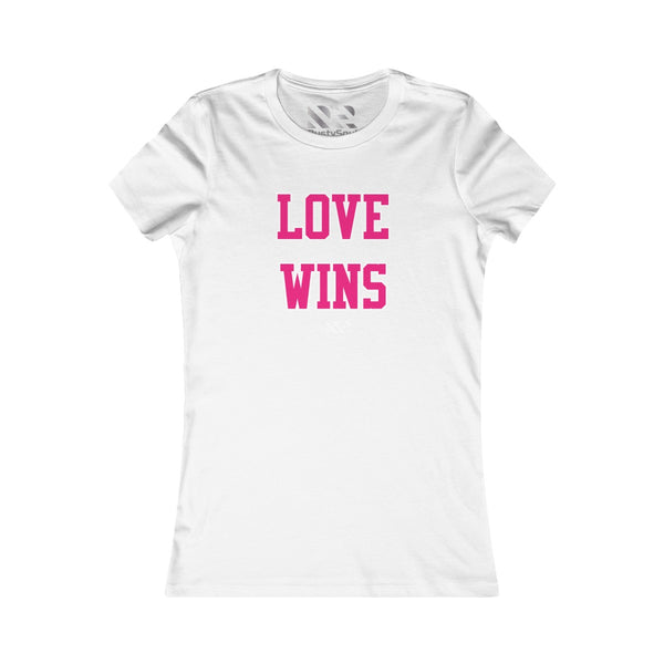 Love Wins (Pink & White) Women's Favorite Tee