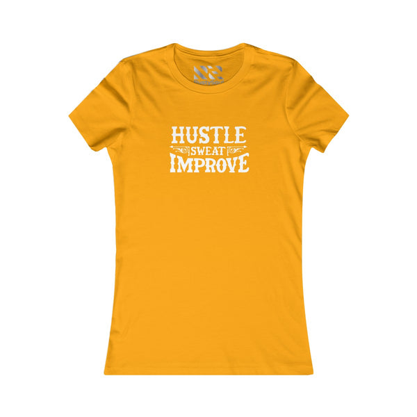"Hustle Sweat Improve" (White) Women's Favorite Tee