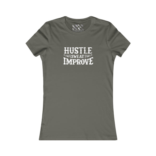 "Hustle Sweat Improve" (White) Women's Favorite Tee