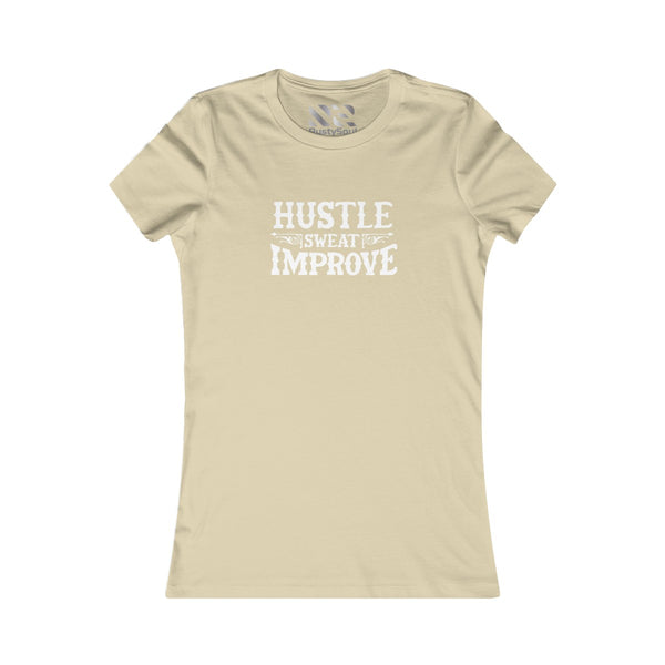 "Hustle Sweat Improve" (White) Women's Favorite Tee
