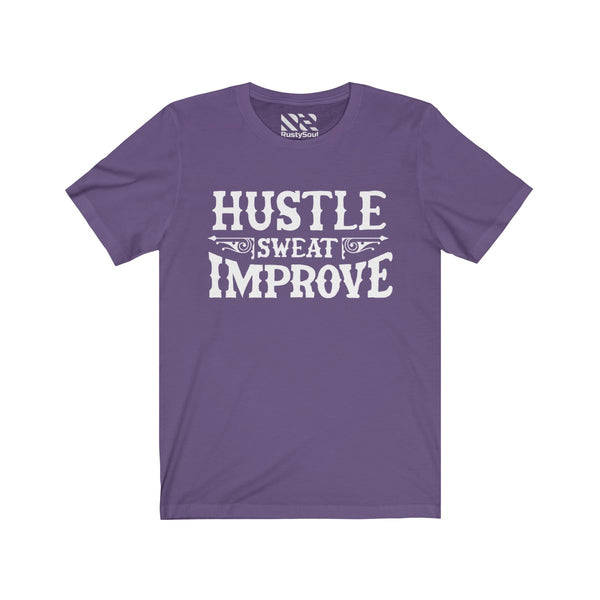 "Hustle Sweat Improve" (White) Unisex Jersey Short Sleeve Tee