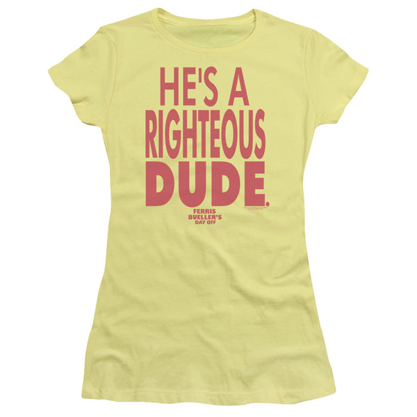 Ferris Bueller - Righteous Dude Short Sleeve Junior Sheer