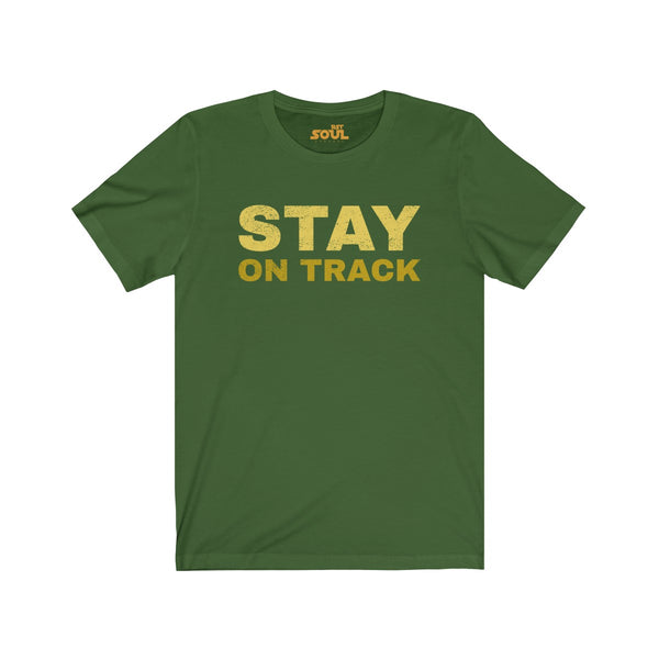 Stay On Track Unisex Jersey Short Sleeve Tee