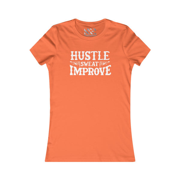 "Hustle Sweat Improve" (White) Women's Favorite Tee