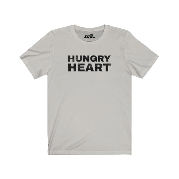 Hungry Heart Unisex Jersey Short Sleeve Tee