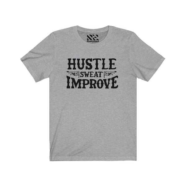 "Hustle Sweat Improve" (Black) Unisex Jersey Short Sleeve Tee