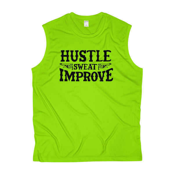 "Hustle Sweat Improve" Men's Sleeveless Performance Tee