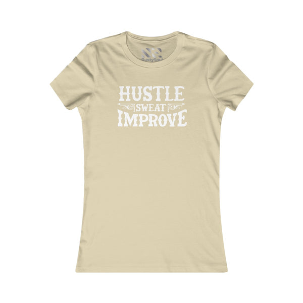 "Hustle Sweat Improve" (White) Women's Favorite Tee
