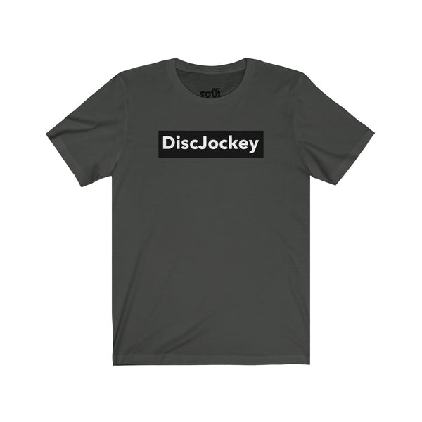 DiscJockey Unisex Jersey Short Sleeve Tee
