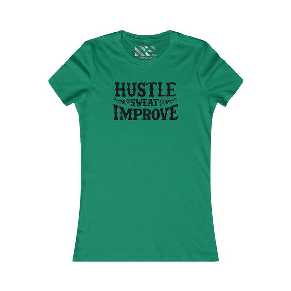 "Hustle Sweat Improve" (Black) Women's Favorite Tee