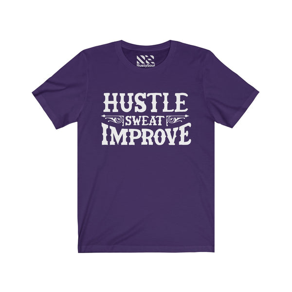 "Hustle Sweat Improve" (White) Unisex Jersey Short Sleeve Tee