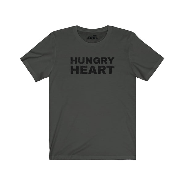 Hungry Heart Unisex Jersey Short Sleeve Tee