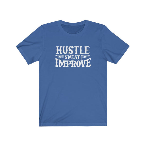 'Hustle Sweat Improve" (White) Unisex Jersey Tank