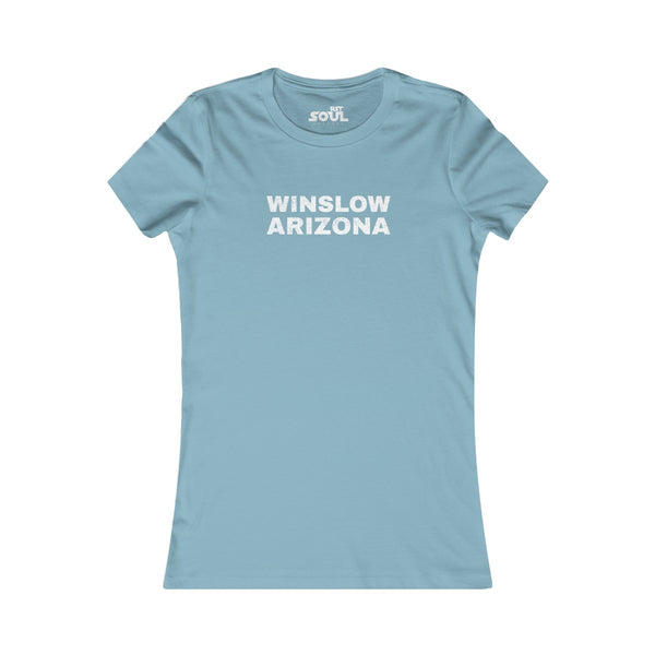 Winslow Arizona Women's Favorite Tee