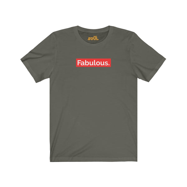 "FABULOUS" Unisex Jersey Short Sleeve Tee