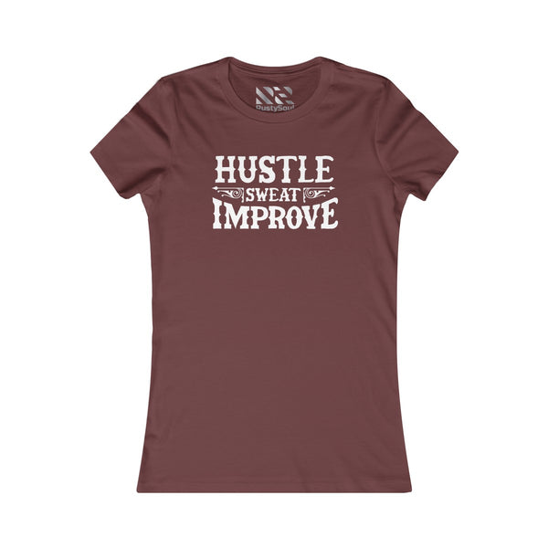"Hustle Sweat Improve" (White) Women's Favorite Tee