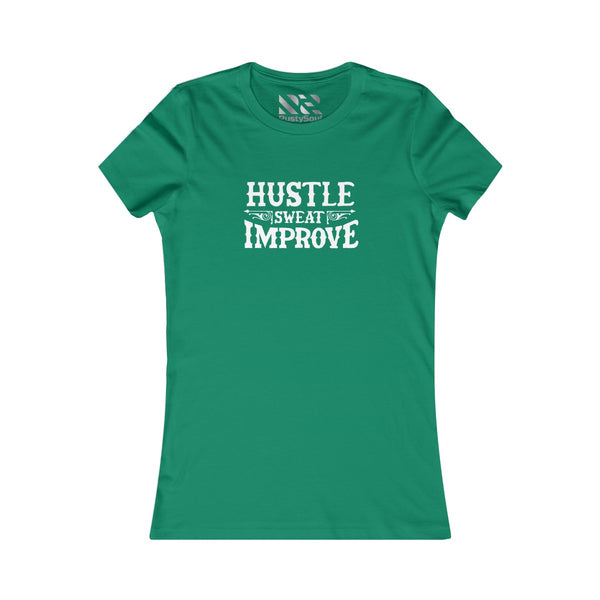 "Hustle Sweat Improve" (White) Women's Favorite Tee